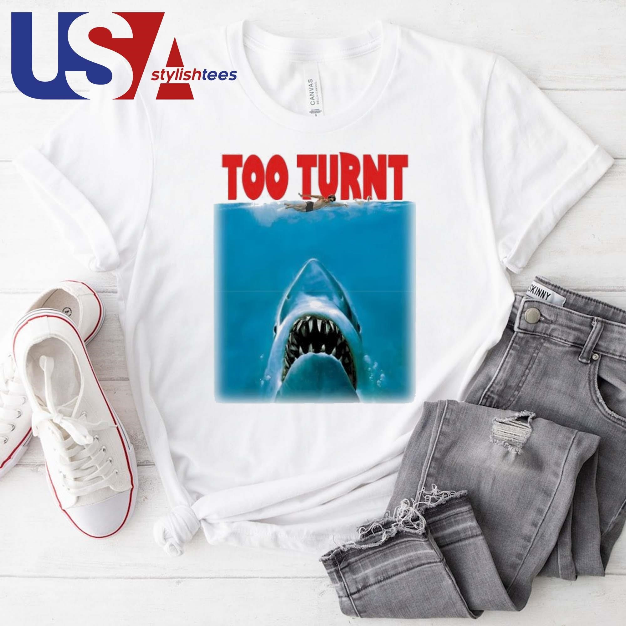 Tooturnttony Merch Shark Week Too Turnt Shirt, hoodie, sweater, long sleeve  and tank top