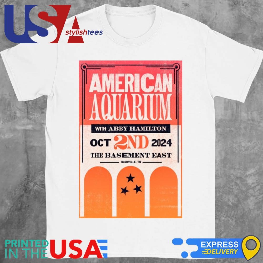 American Aquarium Oct 2 2024 The Basement East Nashville TN Tour Shirt