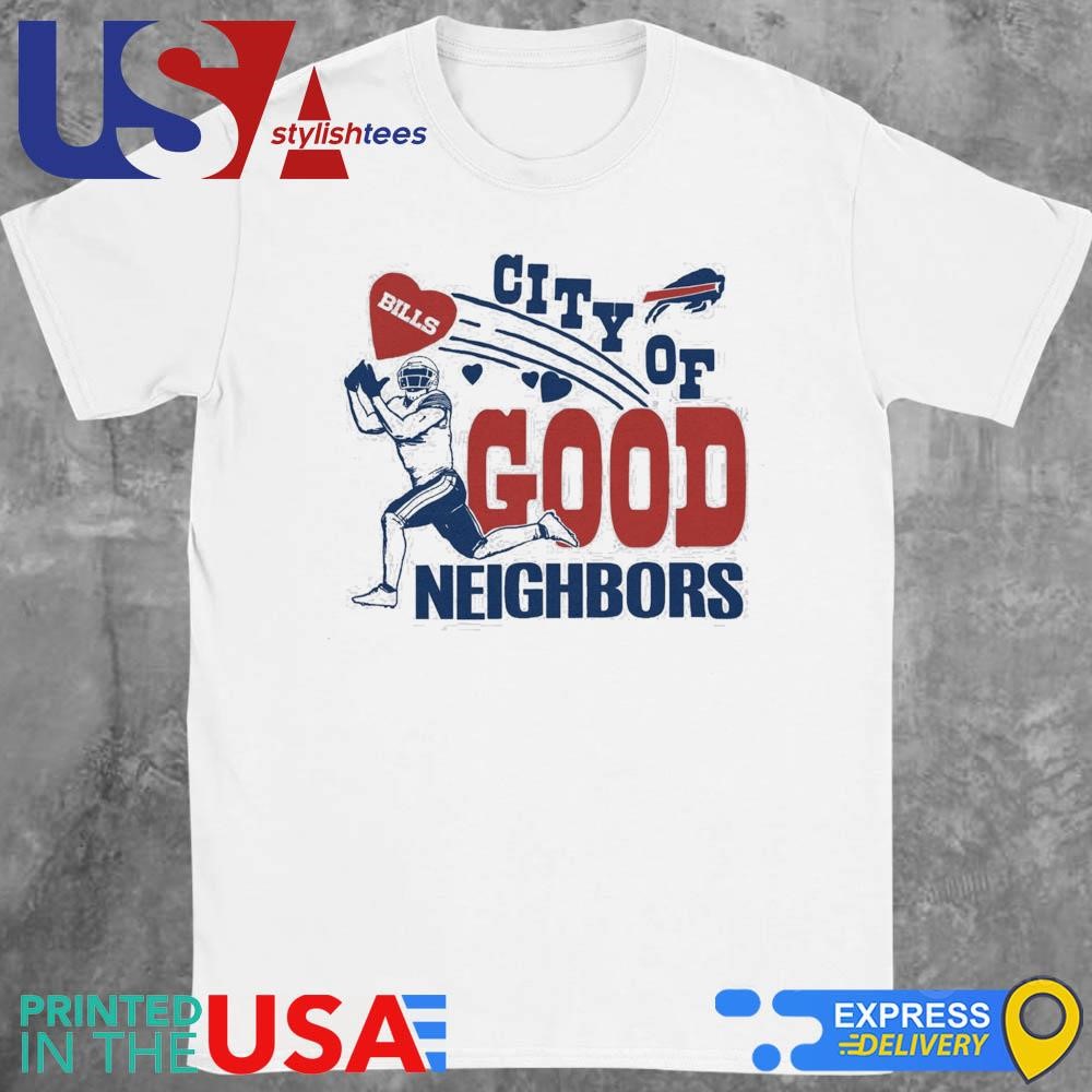 Buffalo Bills City of Good Neighbors Shirt