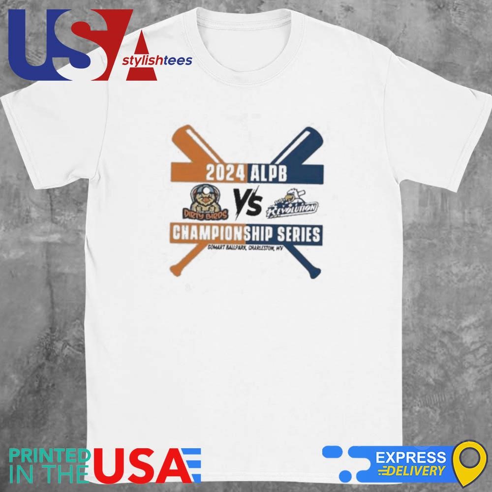 Charleston Dirty Birds vs York Revolution 2024 ALPB Championship Series Shirt