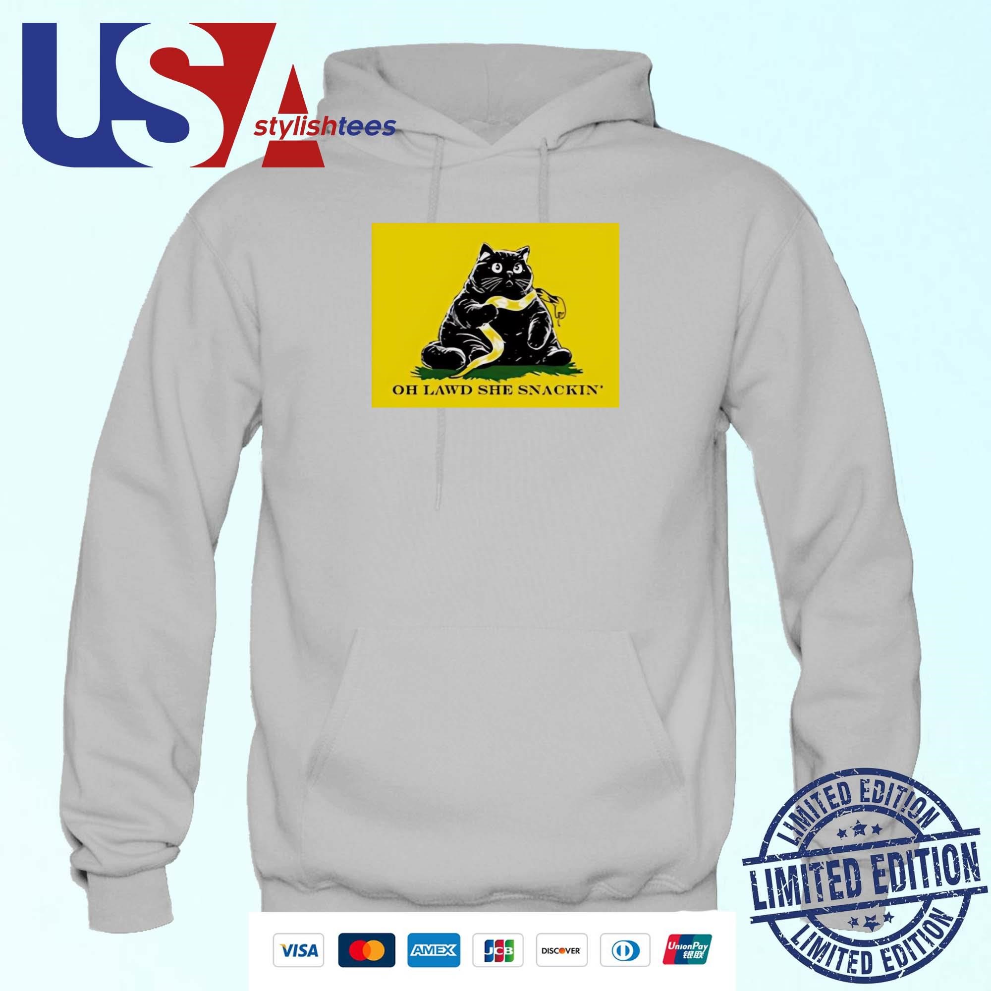 Chonky Cat Gadsden Flag Oh Lawd She Snackin' 2024 Hoodie