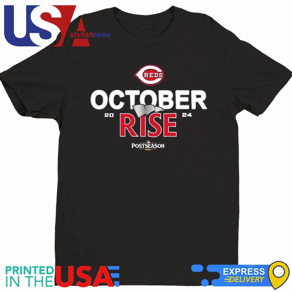 Cincinnati Reds October Rise 2024 Postseason Shirt