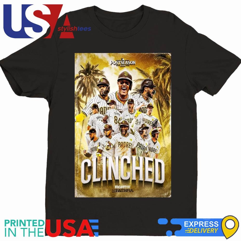 Congrats San Diego Padres Fight For The Faithful Clinched MLB Postseason 2024 Shirt