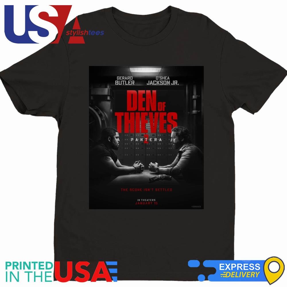 Den of Thieves 2 Pantera Starring Gerard Butler and O’Shea Jackson Jr. Shirt