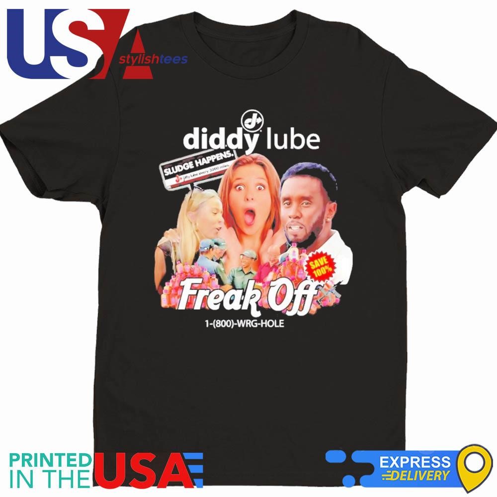 Diddy Lube Freak Off Shirt