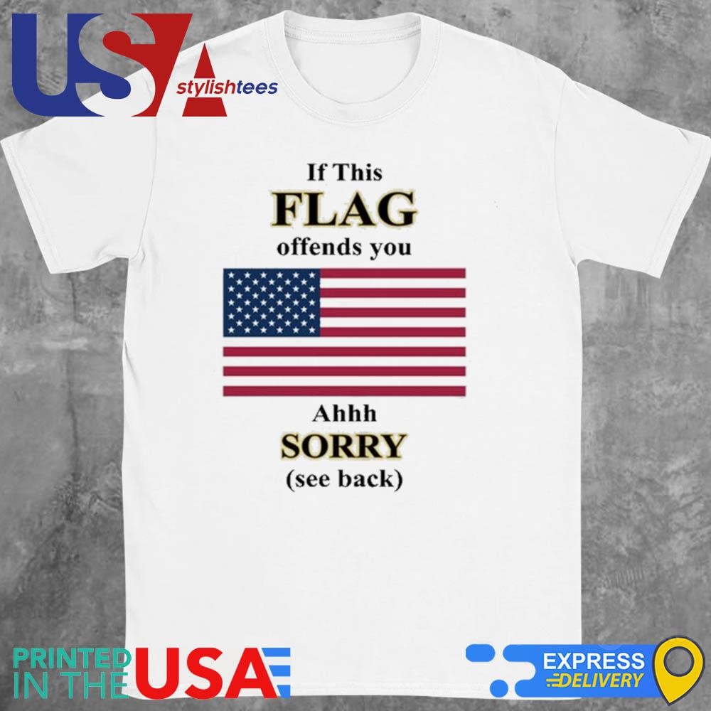 Dorian Electra Wearing If This Flag Offends You Ahhh Sorry See Back Shirt