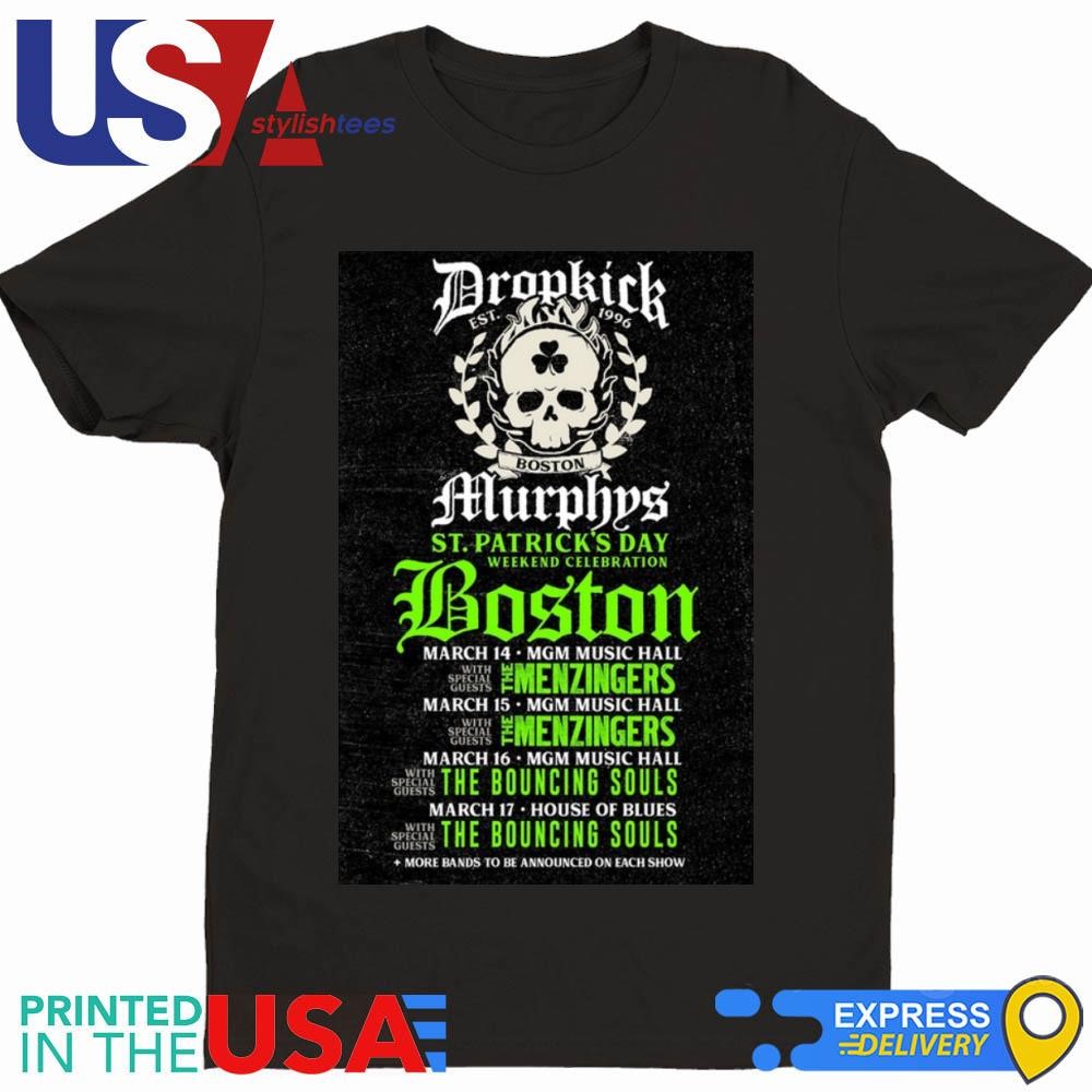 Dropkick Murphys 2024 Boston, Massachusetts St Patrick's Day Tour Shirt