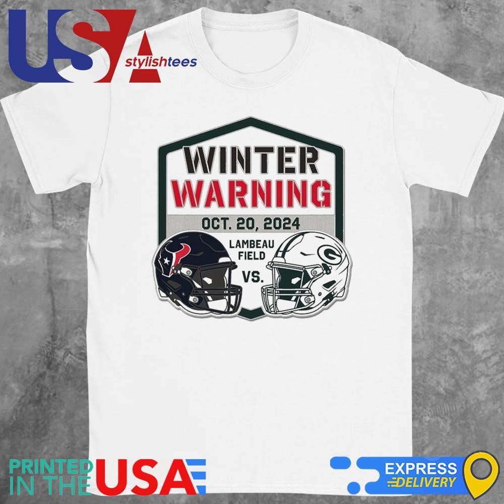 Green Bay Packers vs Houston Texans Lambeau Field Winter Warning Oct 20 2024 Matchup Shirt