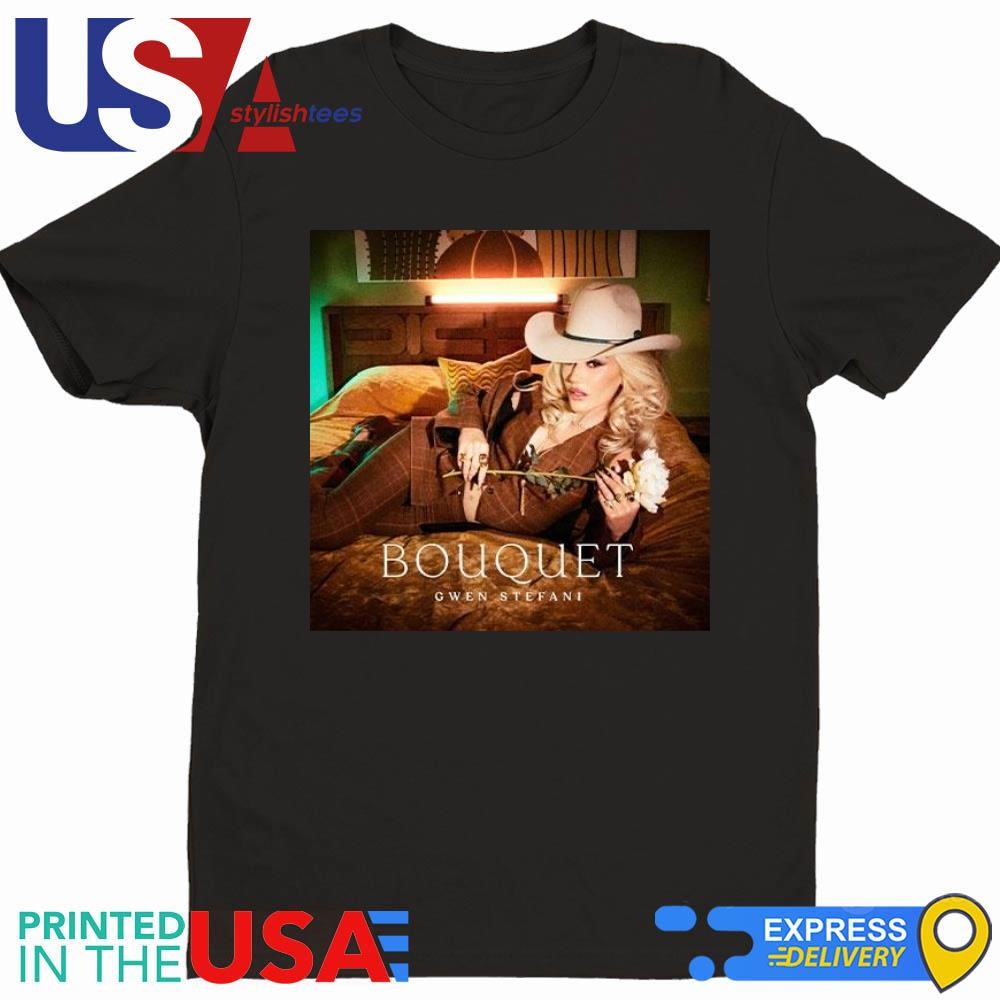 Gwen Stefani New Album Bouquet Her Fifth Studio Album Shirt