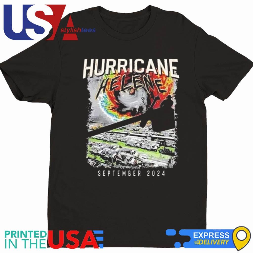 Hurricane Helene September 2024 Shirt