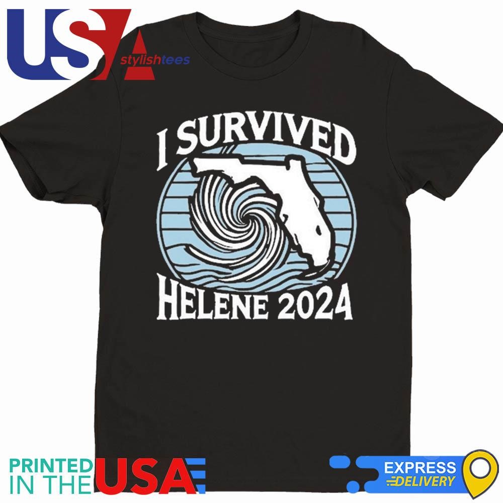 I Survived Helene 2024 Shirt