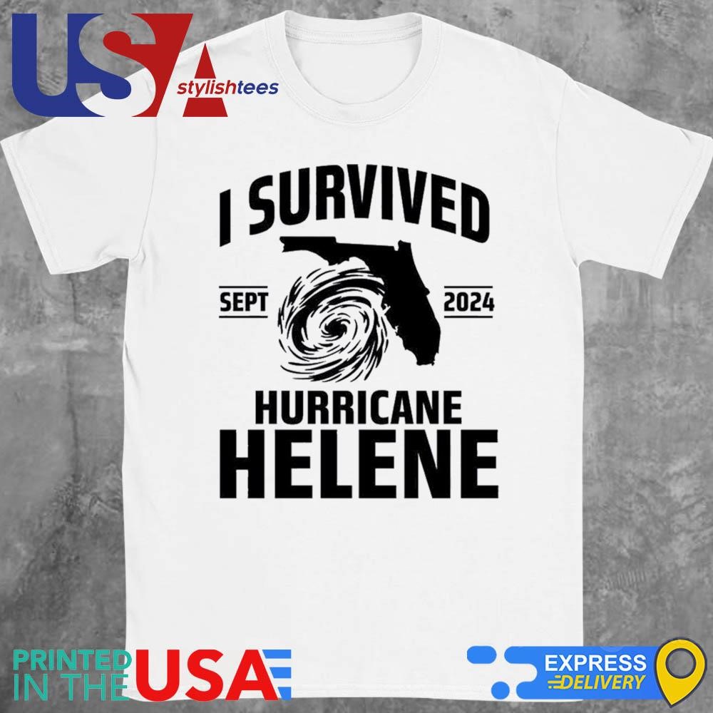 I Survived Hurricane Helene Florida Tropical Storm Sept 2024 Shirt