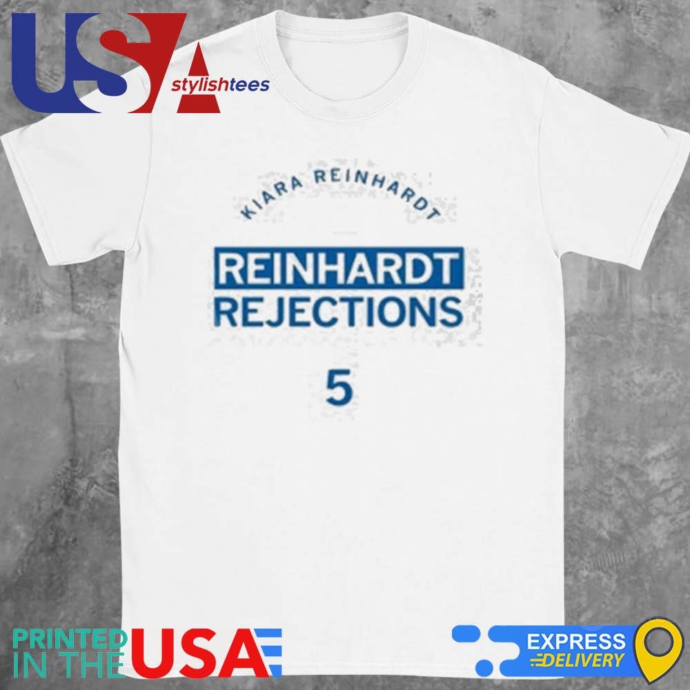 Kiara Reinhardt Reinhardt Rejections 5 Shirt