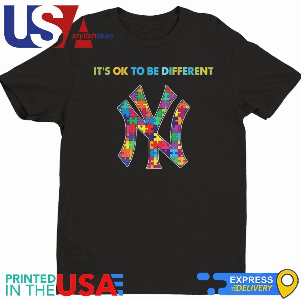 MLB New York Yankees It's Ok To Be Different Autism 2024 Shirt