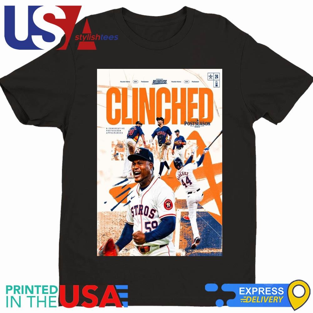 MLB Postseason 2024 Clinched Is Houston Astros Shirt