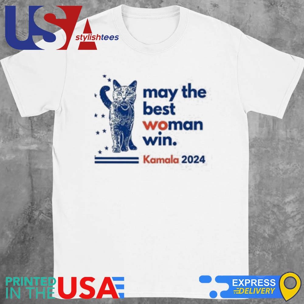 May The Best Woman Win. Kamala 2024 Cat Shirt