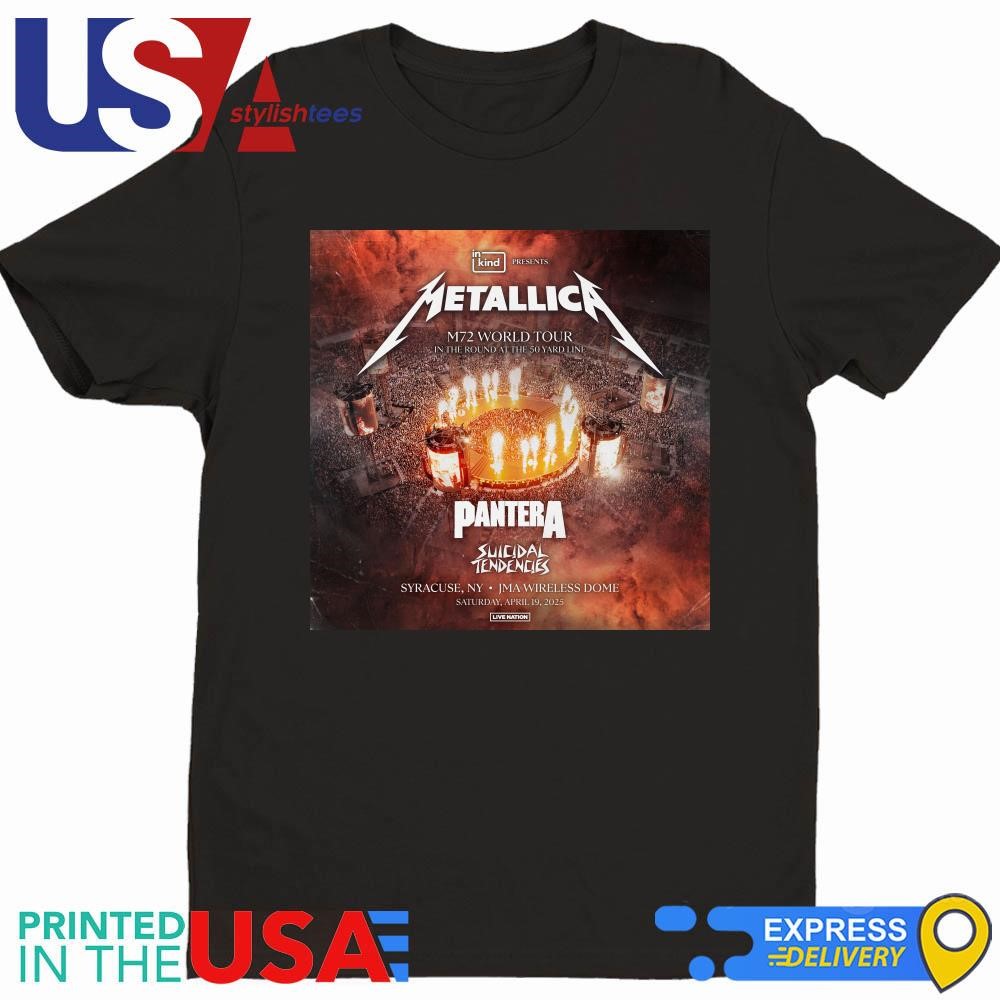 Metallica M72 World Tour Who Is In The Round At The 50 Yard Line 2025 With Pantera, Suicidal Tendencies Shirt