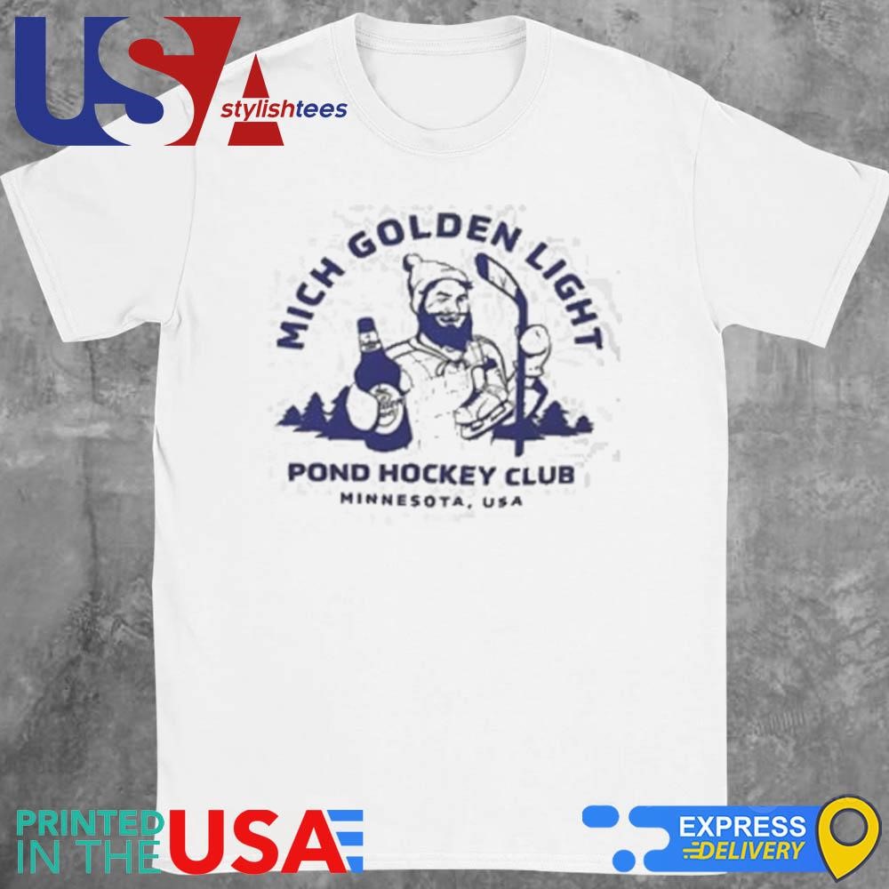 Mich Golden Light Pond Hockey Club USA Shirt