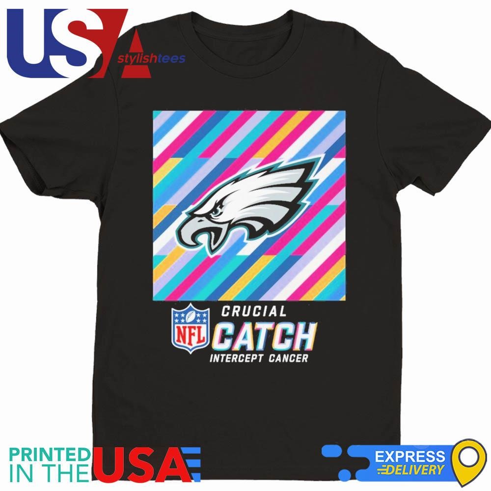 NFL Crucial Catch Intercept Cancer Philadelphia Eagles 2024 Shirt