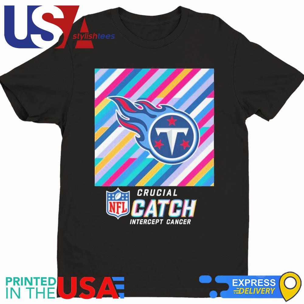 NFL Crucial Catch Intercept Cancer Tennessee Titans 2024 Shirt