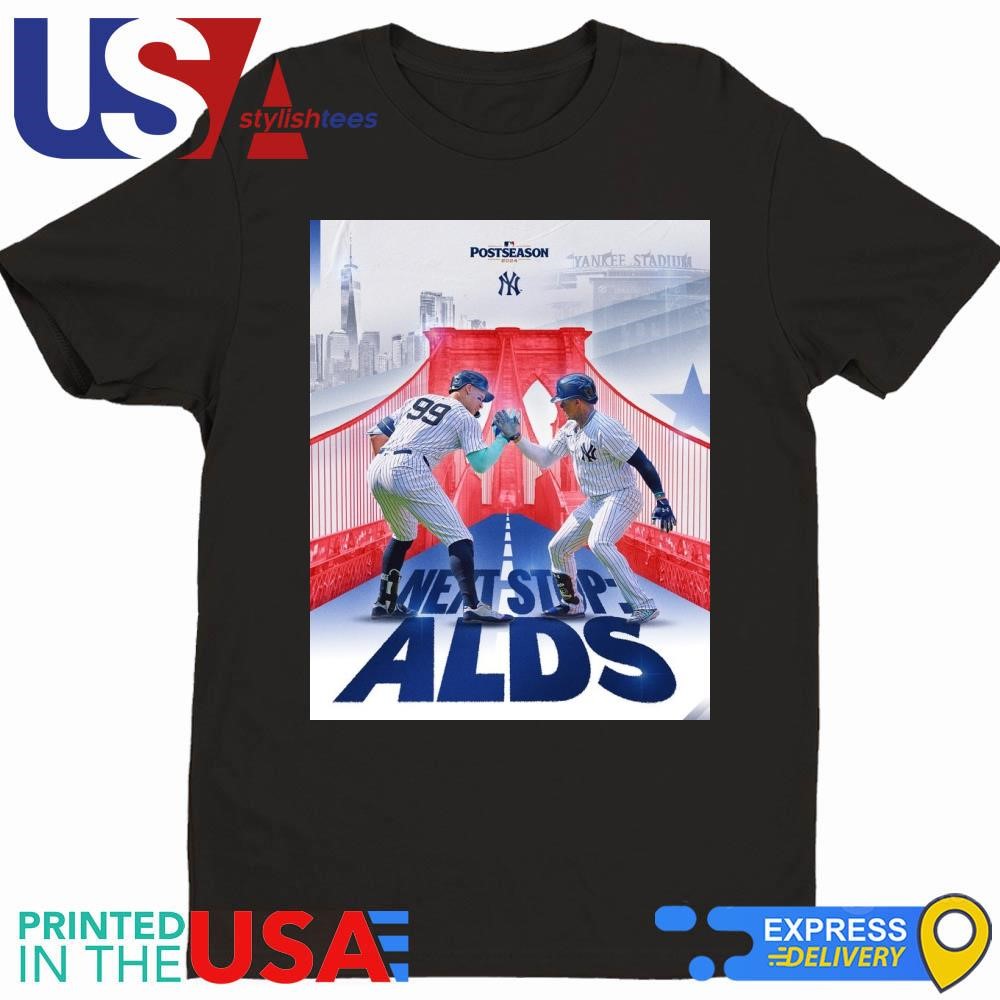 New York Yankees The Dynamic Duo Of Aaron Judge And Juan Soto Is Headed To The ALDS 2024 Shirt