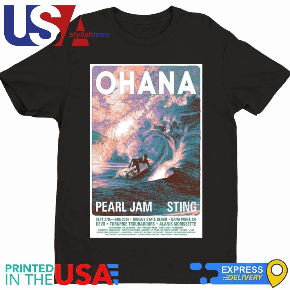 Ohana Festival Sept 27-29 2024 Doheny State Beach In Dana Point CA Shirt