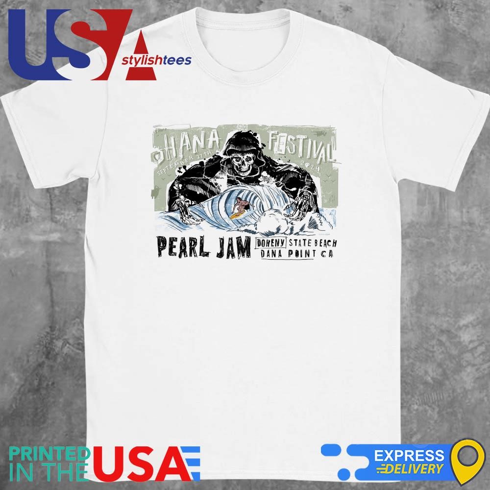 Pearl Jam With The Ohana Fest For Night 1 Show In Dana Point CA At Doheny State Beach On September 27 2024 Shirt