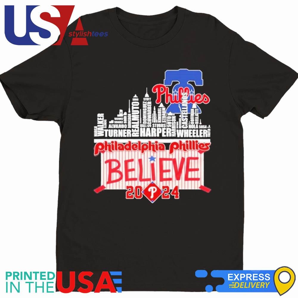 Philadelphia Phillies Skyline Players Name Believe October 2024 Shirt