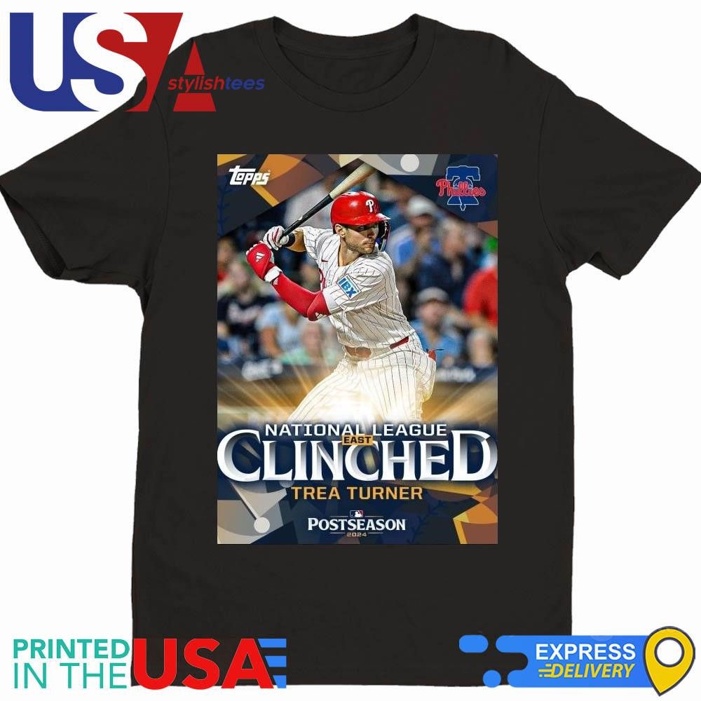 Philadelphia Phillies Trea Turner National League East Clinched Postseason 2024 Shirt