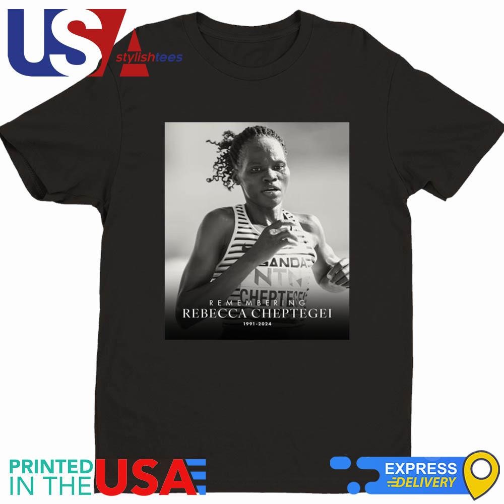 Remembering Rebecca Cheptegei 1991 2024 Shirt