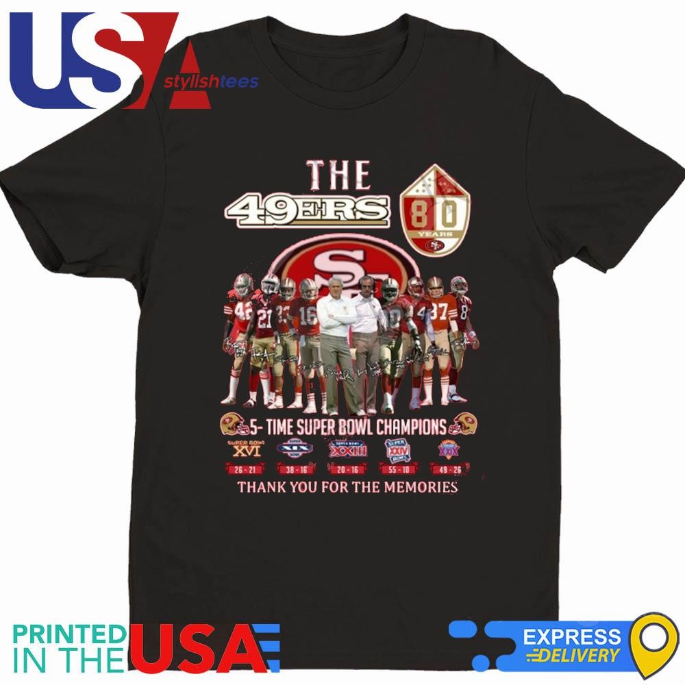 San Francisco 49ers 5-Time Super Bowl Champions Thank You For The Memories Signatures Shirt