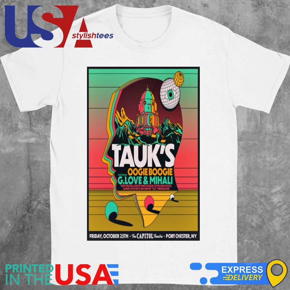 Tauk October 25 2024 The Capitol Theatre Port Chester NY Tour Shirt