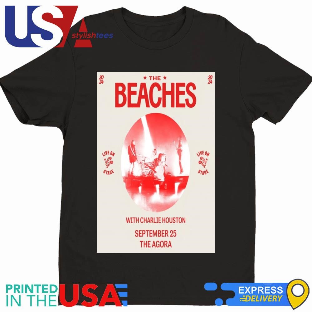 The Beaches Agora Theatre In Cleveland OH September 25 2024 Tour Shirt