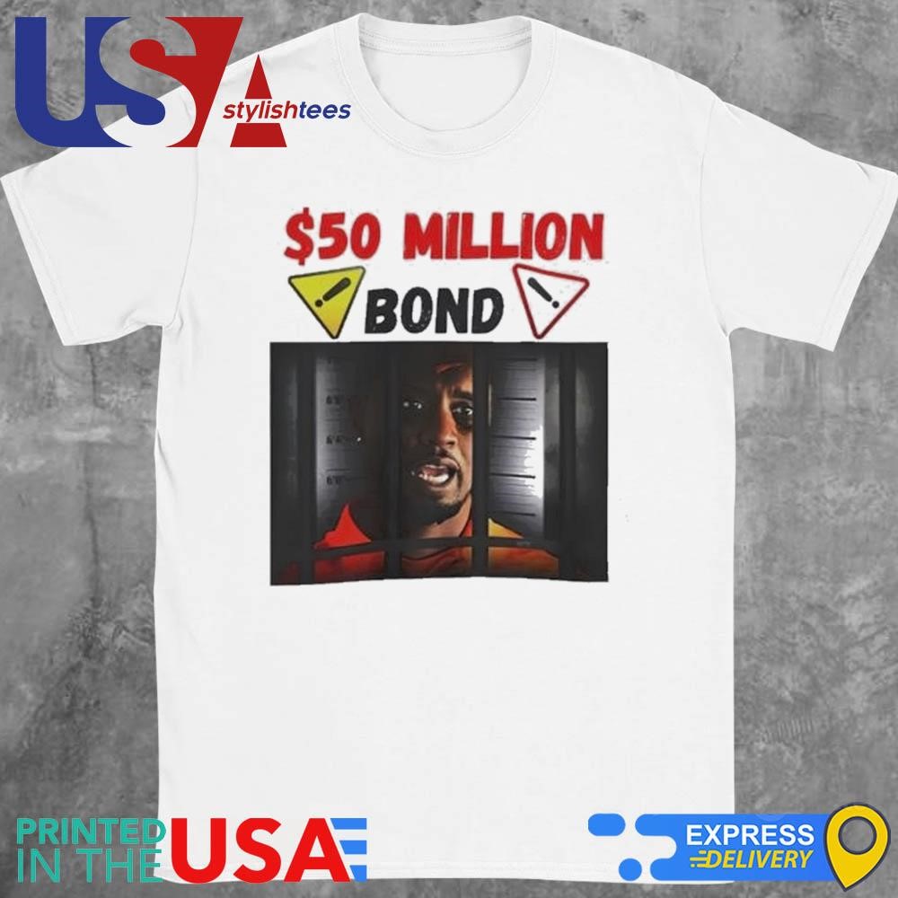 The Diddler Ironic Sean Diddy Combs Goes To Prison $50 Million Bond Shirt