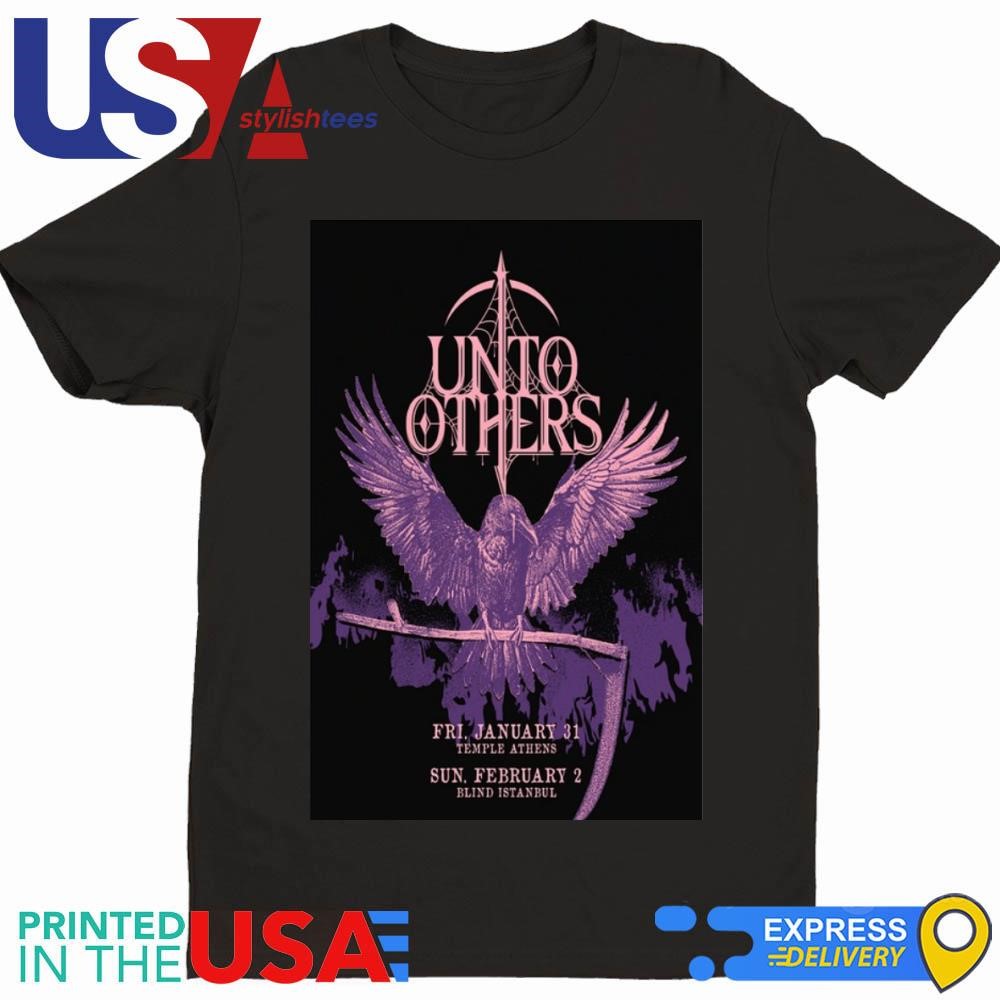 Unto Others Jan 31 2025 Temple Athens Tour Shirt