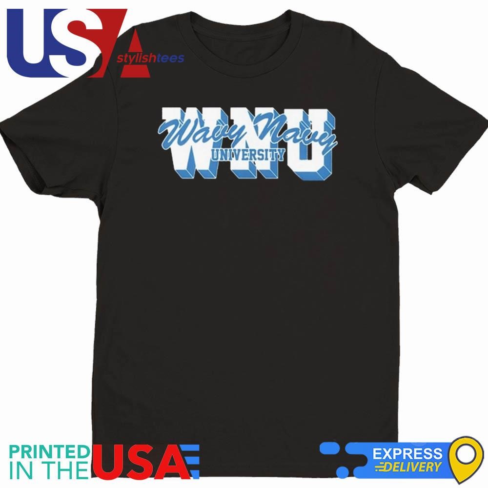 Wavy Navu University WNU Shirt