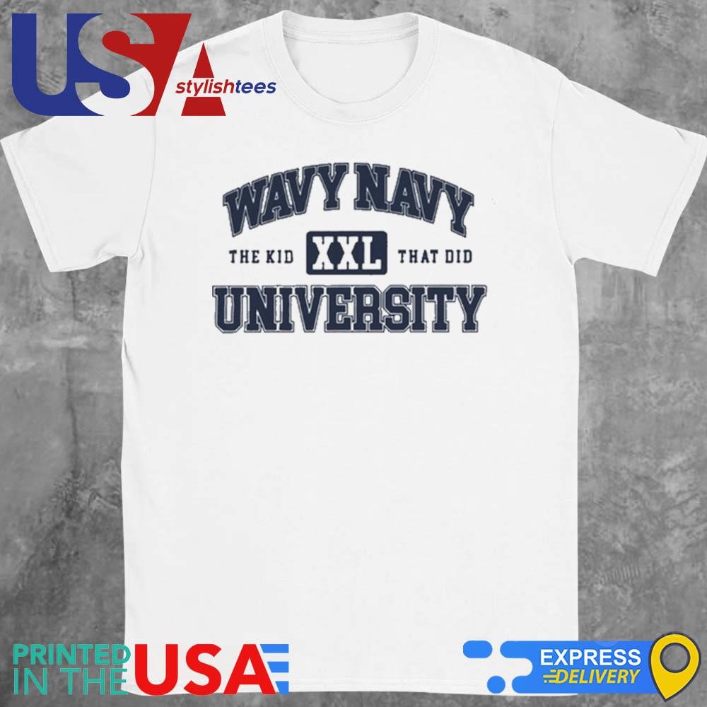 Wavy Navy University The Kid That Did XXL Shirt