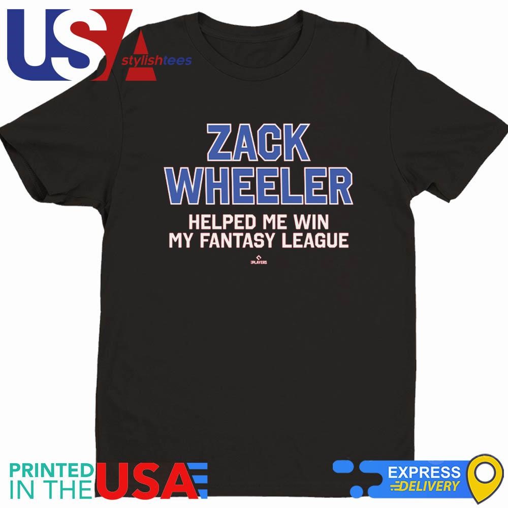 Zack Wheeler Helped Me Win My Fantasy League Shirt