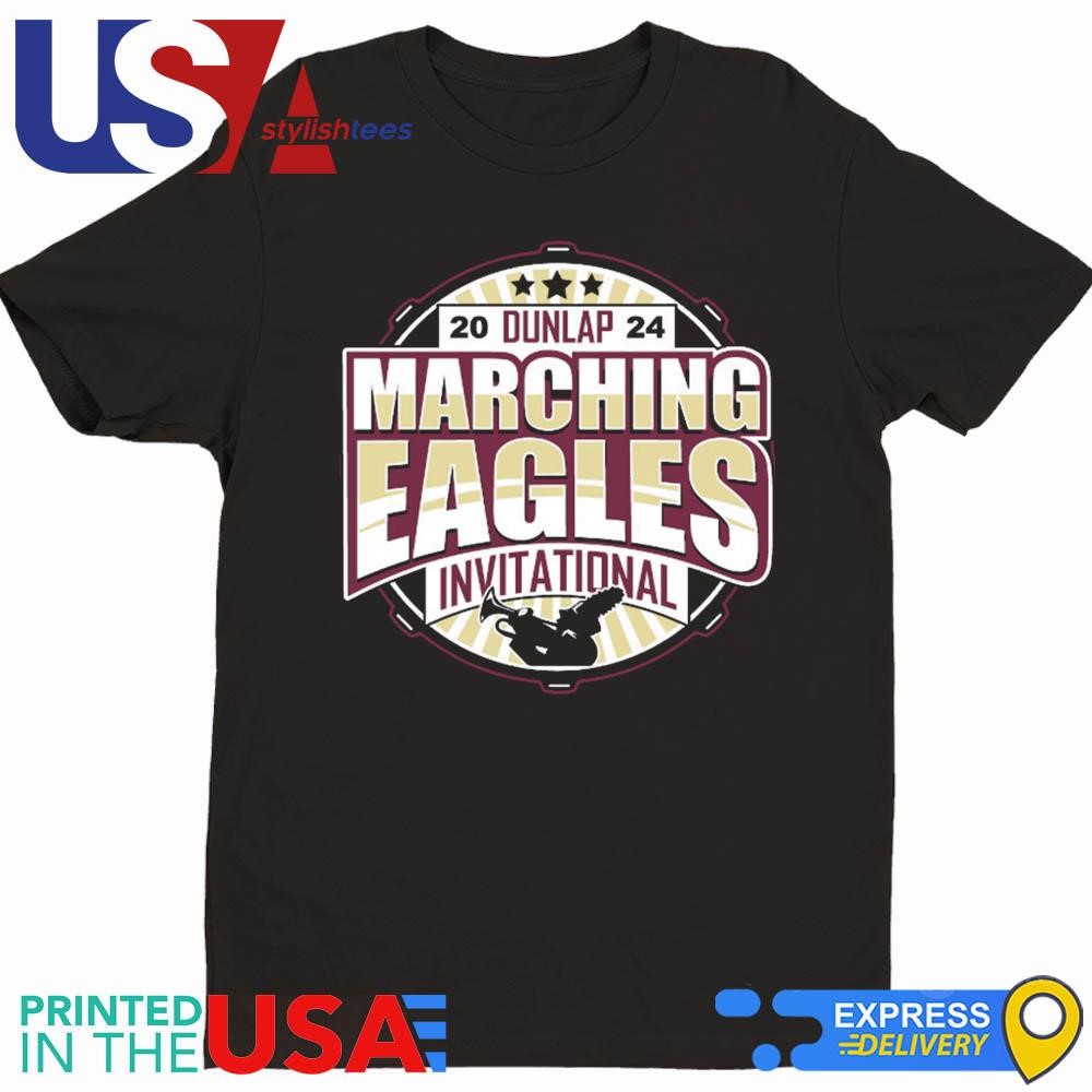 2024 Dunlap Marching Eagles Invitational Shirt