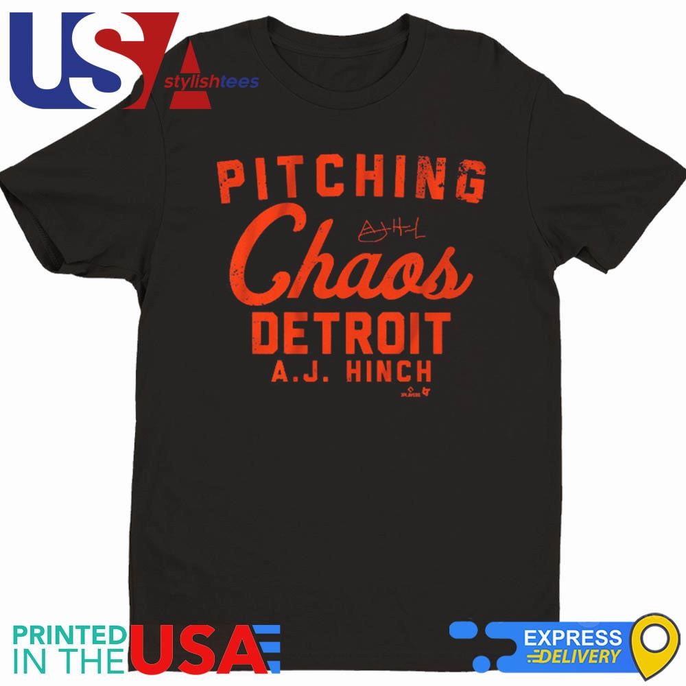 AJ Hinch Detroit Pitching Chaos Signature Shirt