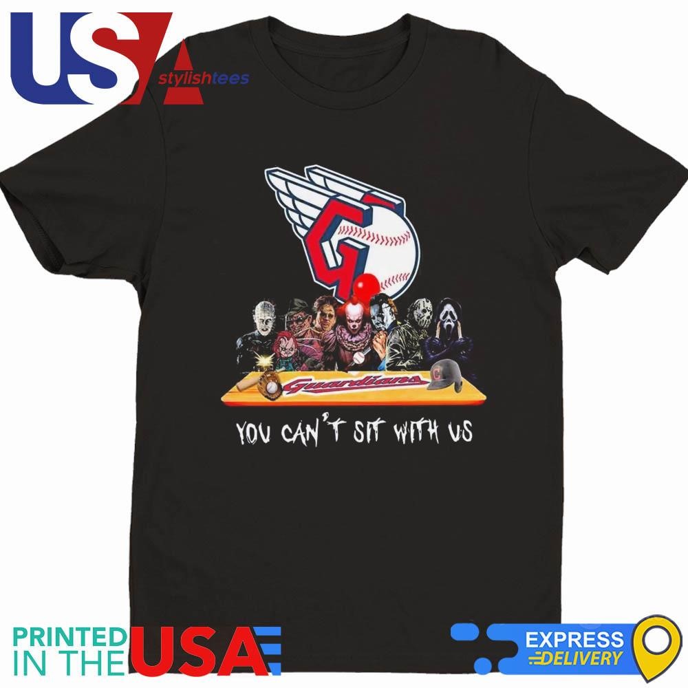 Cleveland Guardians MLB Horror Movies Halloween You Can't Sit With Us 2024 Shirt