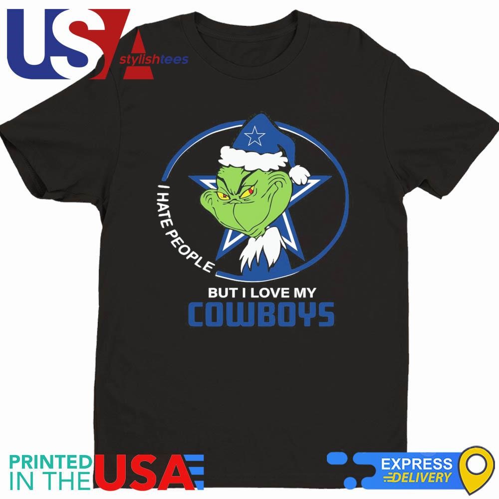 Dallas Cowboys Christmas Grinch I Hate People But I Love My Cowboys 2024 Shirt