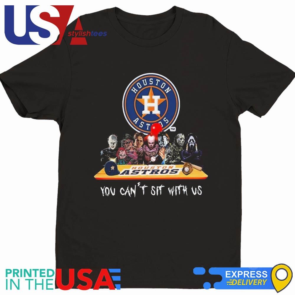 Houston Astros MLB Horror Movies Halloween You Can't Sit With Us 2024 Shirt