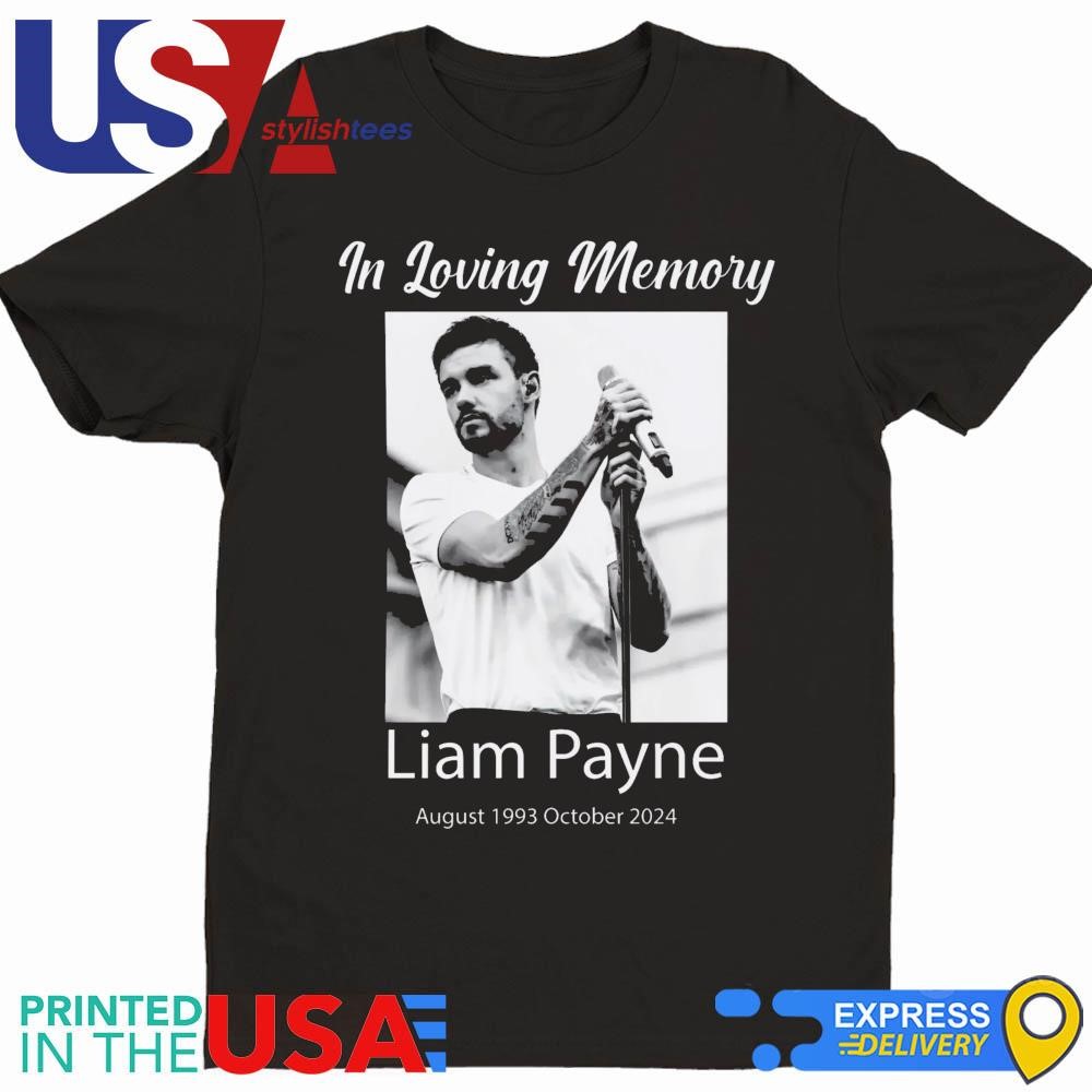 In Loving Memory Liam Payne August 1993 October 2024 Shirt