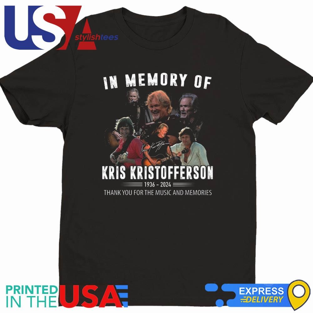 In Me Memory Of Kris Kristofferson 1936-2024 Signature Thank You For The Music And Memories Shirt