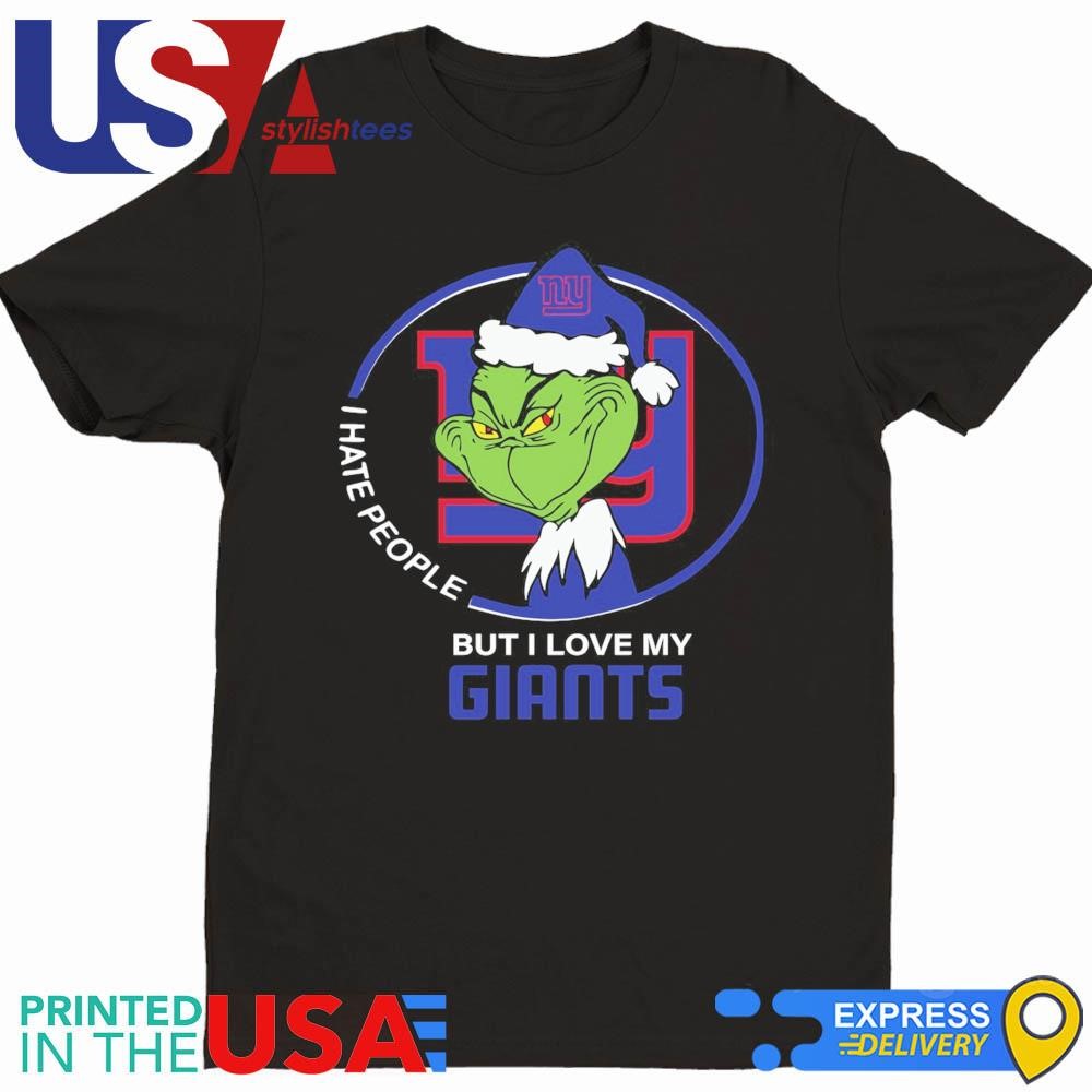 New York Giants Christmas Grinch I Hate People But I Love My Giants 2024 Shirt