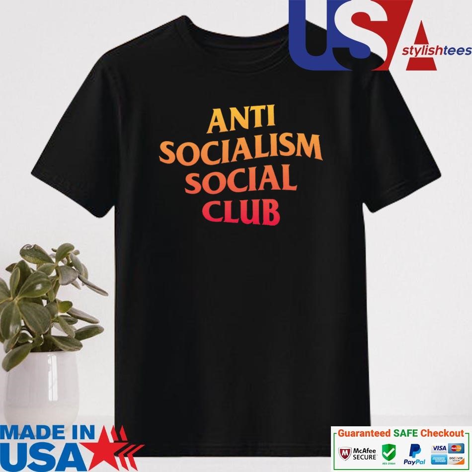 Official Anti Socialism Social Club Shirt