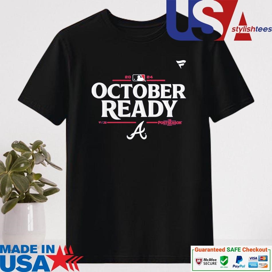 Official Atlanta Braves 2024 Postseason October Ready T-shirt