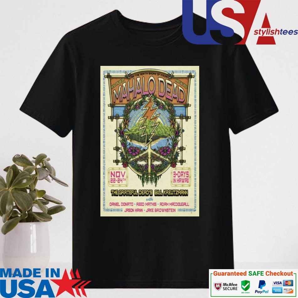 Official Bill Kreutzmann At Porter Pavilion On Nov 22-24 2024 In Hawaii Shirt