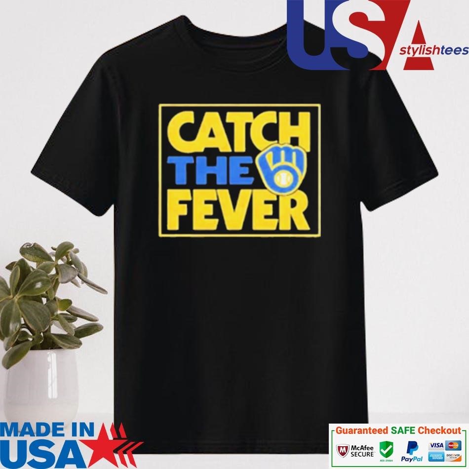 Official Catch The Fever Milwaukee Brewers 2024 MLB Postseason T-shirt